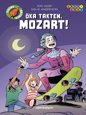 cover image of Öka takten, mozart!